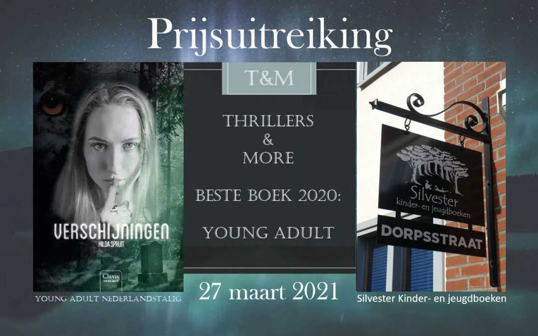 Prijsuitreiking Verschijningen ‘Beste Young Adult Nederlandstalig 2020″ van Thrillers And More